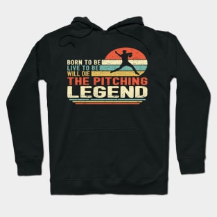 Pitching Legend Hoodie